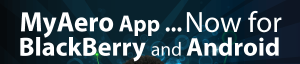 Myaero app... Now for BlackBerry and Android